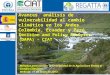 Avances análisis de vulnerabilidad al cambio climático en los Andes Colombia, Ecuador y Perú Decision and Policy Analysis (DAPA) - CIAT Métodos para evaluar