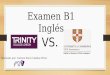 Examen B1 Inglés VS. Realizado por: Carmen Rocío Calañas Pérez