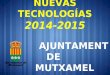 NUEVAS TECNOLOGÍAS 2014-2015 AJUNTAMENT DE MUTXAMEL