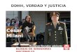DDHH, VERDAD Y JUSTICIA César Milani Acciones llevadas adelante BLOQUE DE SENADORES NACIONALES 1