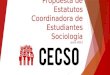 Propuesta de Estatutos Coordinadora de Estudiantes Sociología Junio 2012