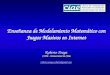 Enseñanza de Modelamiento Matemático con Juegos Masivos en Internet CIAE - Universidad de Chile roberto.araya.schulz@gmail.com Enseñanza de Modelamiento