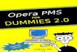 Segunda Edición Opera PMS FOR DUMMIES 2.0 LIAEHs 08-11