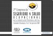 El rol del Liderazgo en la Prevención de los Accidentes 2do. Congreso de Seguridad y Salud IAPG 05/06/2007 Elizio Araujo Neto