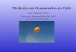 Medición con Ozonosondas en Chile Juan Quintana Arena Dirección Meteorológica de Chile La Serena, 26 Mayo 2003