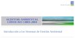 AUDITOR AMBIENTAL LÍDER ISO 14001:2004 Introducción a los Sistemas de Gestión Ambiental