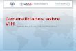 Generalidades sobre VIH USAID| Proyecto Capacity Centroamérica