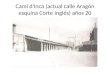 Camí d'Inca (actual calle Aragón esquina Corte Inglés) años 20