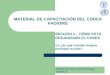 FAO/WHO Codex Training Package Module 2.4 MATERIAL DE CAPACITACIÓN DEL CODEX FAO/OMS SECCIÓN 2 – CÓMO ESTÁ ORGANIZADO EL CODEX 2.4 ¿En qué Comités debería