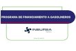 Febrero 06 Versión 02 PROGRAMA DE FINANCIAMIENTO A GASOLINEROS