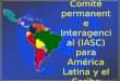 Comit é permanente Interagencial (IASC) para Am é rica Latina y el Caribe