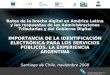 Retos de la brecha digital en América Latina y las respuestas de las Administraciones Tributarias y del Gobierno Digital IMPORTANCIA DE LA IDENTIFICACIÓN