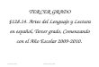TERCER GRADO §128.14. Artes del Lenguaje y Lectura en español, Tercer grado, Comenzando con el Año Escolar 2009-2010. October 2014Third Grade SLAR