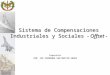 Sistema de Compensaciones Industriales y Sociales - Offset - Expositor COM FAP FERNANDO SAN MARTIN SERRA