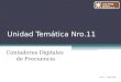 Unidad Temática Nro.11 Contadores Digitales de Frecuencia UTN FRBA Medidas Electrónicas II Rev.3 – 14/04/2009