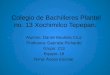 Colegio de Bachilleres Plantel no. 13 Xochimilco Tepepan. Alumno: Daniel Bautista Cruz Profesora: Gabriela Pichardo Grupo: 213 Equipo: 18 Tema: Acoso