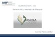 Cuenta Pública 2012 Auditoría núm. 111 Prevención y Manejo de Riesgos