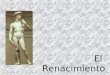 El Renacimiento. Carácterísticas de la Pintura Pintura al fresco y al óleo Utilización de la Perspectiva Composiciones equilibradas Temática: Histórica,