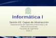 Presentación del cursoUniversidad de AntioquiaInformática I Sesión 03: Capas de Abstracción Departamento de Ingeniería Electrónica y de Telecomunicaciones