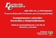Visita de acompañamiento a las SE de Montería y Córdoba Competencias Laborales Generales y Emprendimiento Proyecto Educación Pertinente para la Competitividad