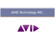 Juan A. Carreno AVID Technology INC.. Introducción a AVID Technology (Objetivo de la compañía) AVID es una compañía estadounidense la cual principalmente