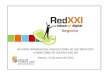 REUNIÓN INFORMATIVA CONVOCATORIA DE USO PRIVATIVO A DIRECTORES DE CENTROS RED XXI Viernes, 13 de enero de 2012 Segovia