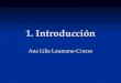 1. Introducción Ana Lilia Laureano-Cruces. Introducción Las emociones tienen muchas facetas: Las emociones tienen muchas facetas: Sentimientos Sentimientos