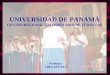 Profesora: LIRA BATISTA UNIVERSIDAD DE PANAMÁ CENTRO REGIONAL UNIVERSITARIO DE VERAGUAS
