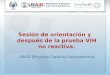 USAID |Proyecto Capacity Centroamérica Sesión de orientación y después de la prueba VIH no reactiva