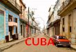 CUBA. Trajeta de indentidad Capital: La Habana Superficie: 109 884 01 km² Población : 11 167 325 Idioma oficial: español Moneda : peso cubano