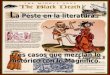 La Peste en la literatura: Tres casos que mezclan lo histórico con lo Magnífico