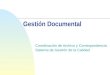 Gestión Documental Coordinación de Archivo y Correspondencia Sistema de Gestión de la Calidad
