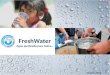 FreshWater Agua purificada para todos… 26 mayo 2015