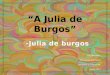Livi González Mss. Jessie Marroquín Literatura y Cultura AP 31-04-2013 -Julia de burgos-Julia de burgos