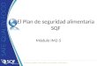 El Plan de seguridad alimentaria SQF Módulo IM2-5