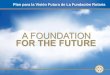 1 Plan para la Visión Futura de La Fundación Rotaria