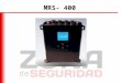 MRS- 400. Media Relay System (MRS) Es una solución completa para la seguridad móvil y transmisión desde cualquier terreno sea espacios móviles o fijos