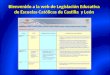Bienvenido a la web de Legislación Educativa de Escuelas Católicas de Castilla y León