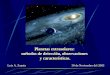 Planetas extrasolares: métodos de detección, observaciones y características. Luis A. Zapata30 de Noviembre del 2003