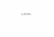 Latex. Latex es un lenguaje orientado a la composición automática de documentos, particularmente útil cuando el texto incluye símbolos matemáticos. A