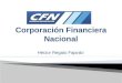 Héctor Regato Fajardo. Corporación financiera Nacional banca de desarrollo del Ecuador, es una institución financiera publica, cuya misión consiste en