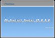 GV-Control Center V3.0.0.0 2012.03.30. ¿Qué hay de nuevo? 1. Interfaz nueva 2.Servidor Nuevo: Servidor de pared de video. (Esto ha reemplazado IP Matrix