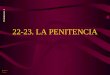 Penitencia 1 Bernardo Cortina 22-23. LA PENITENCIA