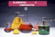 ELEMENTOS Y COMPUESTOS.  Comprender la diferencia entre elemento y compuesto.  Hacer una aproximación a la Tabla Periódica de los Elementos con la clasificación
