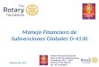 Manejo Financiero de Subvenciones Globales D-4130 Febrero de 2015