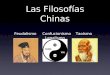 Las Filosofías Chinas Feudalismo Confucionismo Taoísmo Legalismo