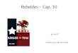 Rebeldes – Cap. 10 pp. 64-67 2 datos para cada personaje