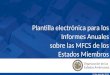 10 de abril de 2014 Plantilla electrónica para los Informes Anuales sobre las MFCS de los Estados Miembros