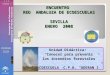 Unidad Didáctica: “Conocer para prevenir los incendios forestales” ECOESCUELA C.P.R. “ADERAN I” ENCUENTRO RED ANDALUZA DE ECOESCUELAS SEVILLA ENERO 2008