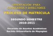 PROCESO DE MATRÍCULA SEGUNDO SEMESTRE 2010-2011 Decanato de Asuntos Académicos Recinto Universitario de Mayagüez